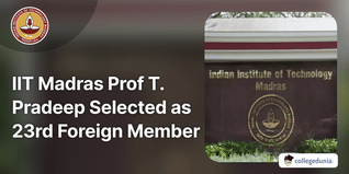 IIT Madras Prof T. Pradeep Selected as 23rd Foreign Member in the National Academy of Engineering; Check Details Here